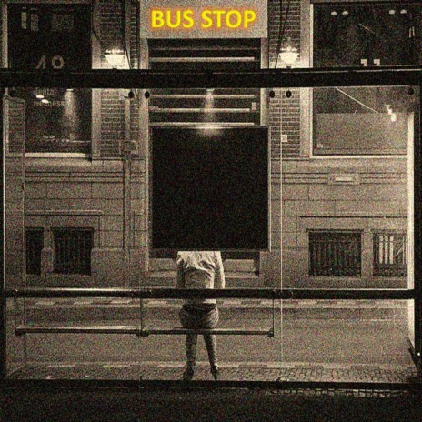 Bus Stop | Boomplay Music