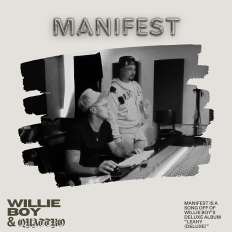 Manifest ft. Quattro