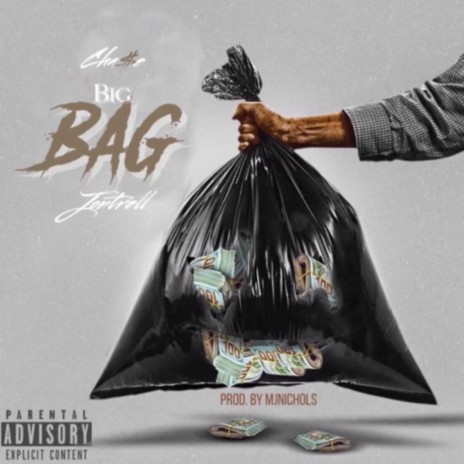 Big Bag ft. CBG Cha$e | Boomplay Music