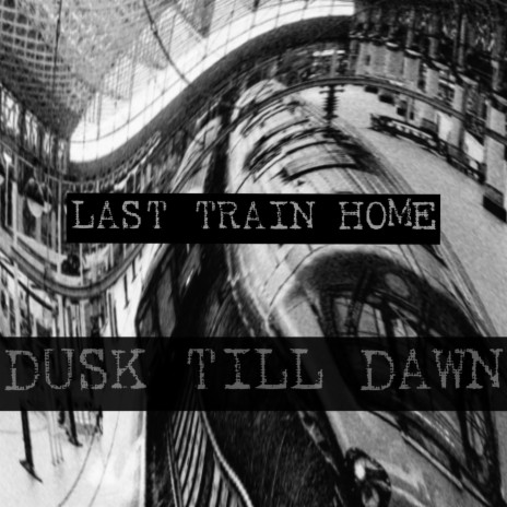 DUSK TILL DAWN | Boomplay Music
