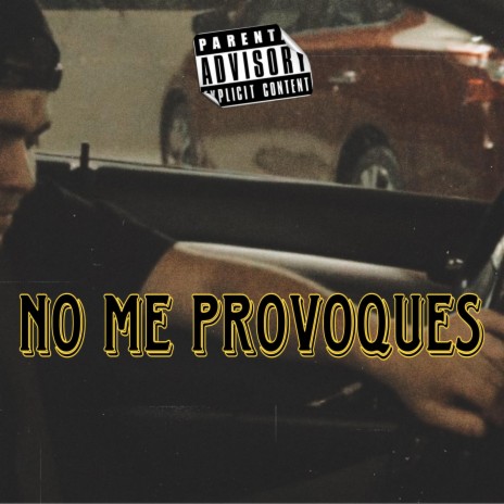 no me provoques | Boomplay Music