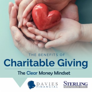 EP 7 The Benefits Of Charitable Giving