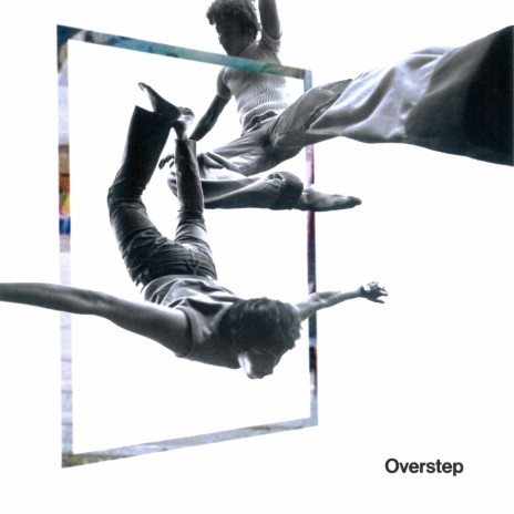 Overstep | Boomplay Music