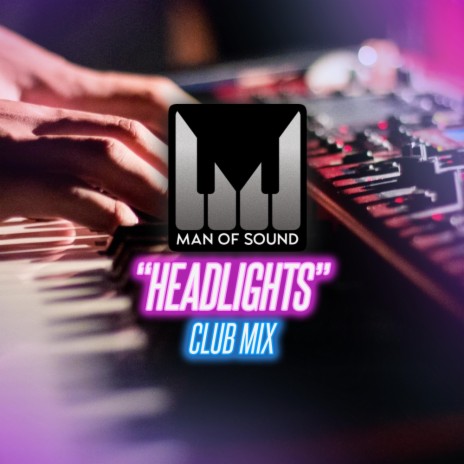 Headlights (Club Mix) | Boomplay Music