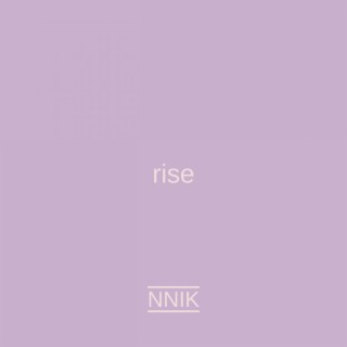 rise