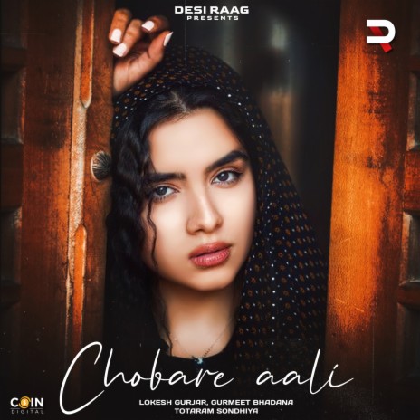 Chobare Aali ft. Gurmeet Bhadana & Totaram Sondhiya | Boomplay Music