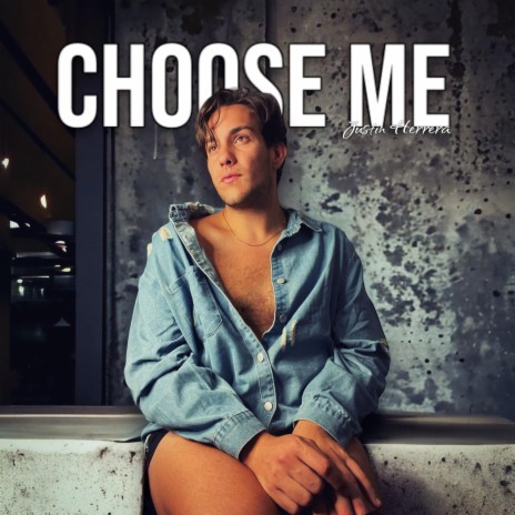 Choose Me | Boomplay Music