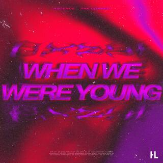 When We Were Young (The Logical Song)