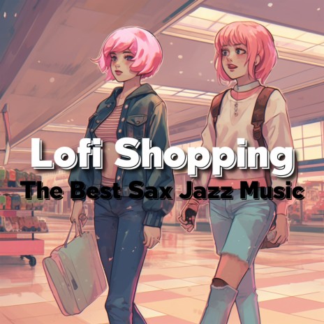 Relaxing Funk Music (Lofi Jazz Music) ft. Shopping Music