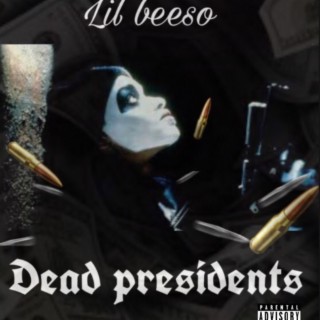 Dead Presidents