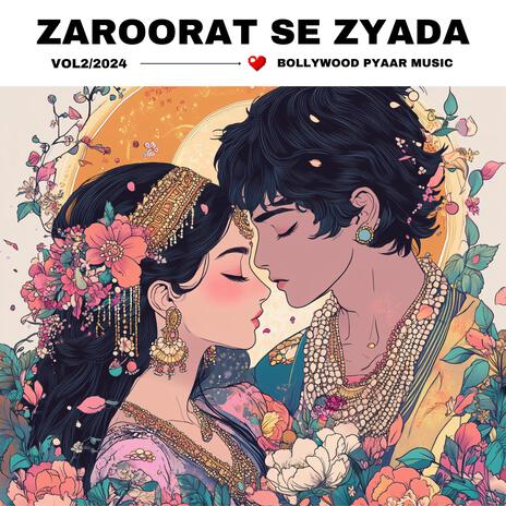 Zaroorat Se Zyada V1 | Boomplay Music