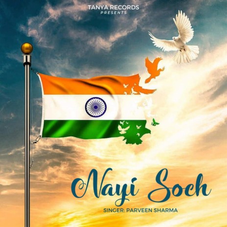 Nayi Soch | Boomplay Music