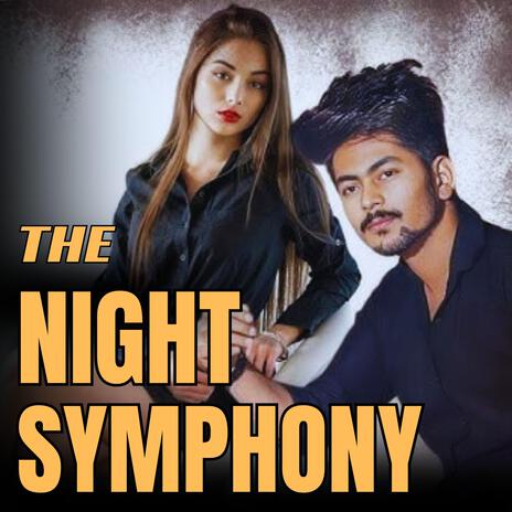 THE NIGHT SYMPHONY | Boomplay Music