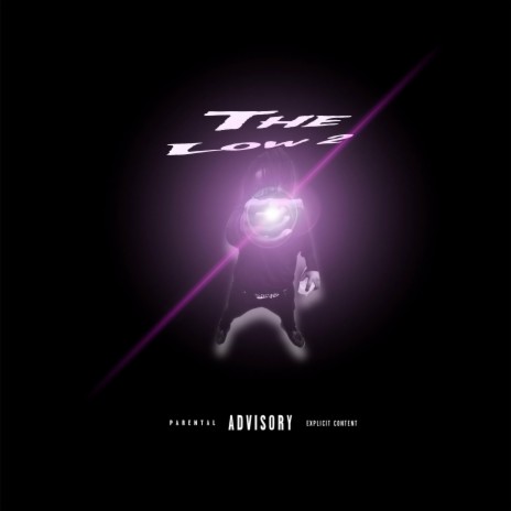 The Low 2 | Boomplay Music