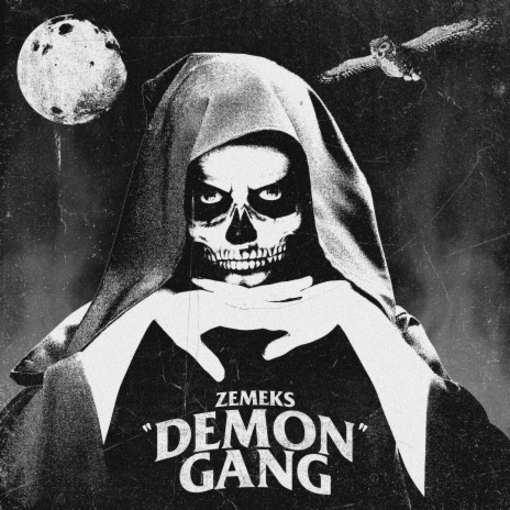 Zemeks-Demon Gang
