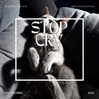 STOP CRY