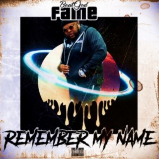 Remember MY Name