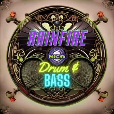 RAINFIRE Drum & Bass | Boomplay Music