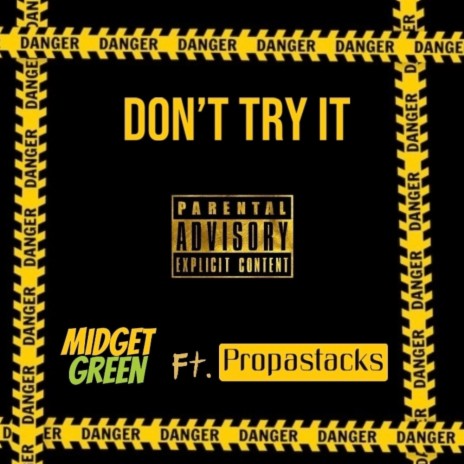 Don't try it ft. Propastacks