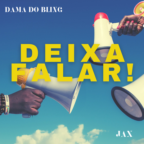 Deixa Falar ft. Jax | Boomplay Music