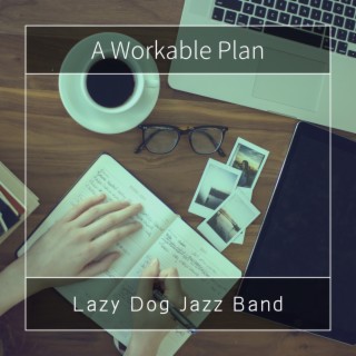 A Workable Plan