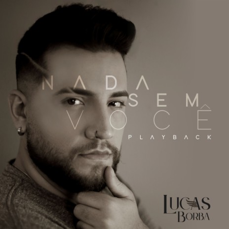 Nada Sem Você - Playback (Playback) | Boomplay Music