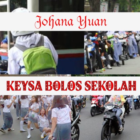 Keysa Bolos Sekolah | Boomplay Music