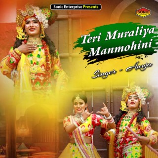 Teri Muraliya Manmohini