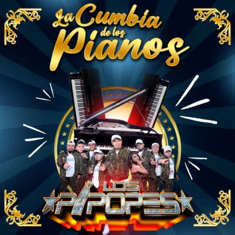 La cumbia de los pianos | Boomplay Music