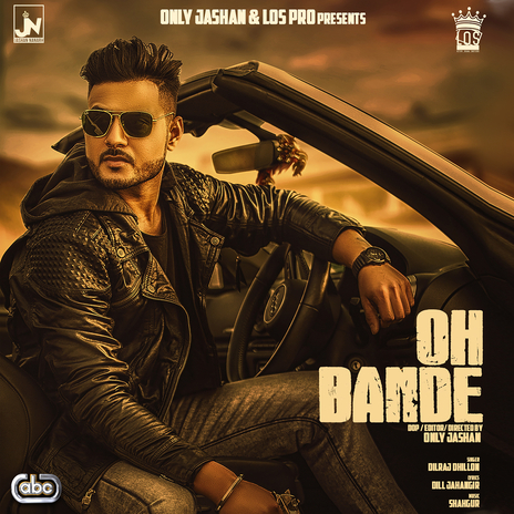 Oh Bande ft. Shahgur & Jashan Nanarh | Boomplay Music