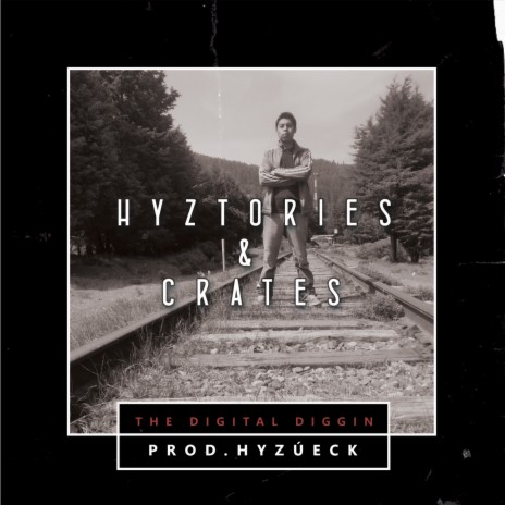 Hyztories In Crates | Boomplay Music