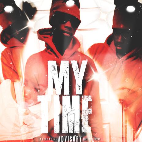 My Time | Boomplay Music