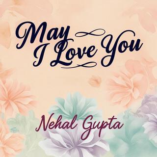 May I love you (official audio song)