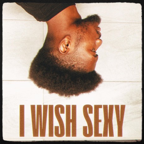 I wish sexy (Acoustic version)