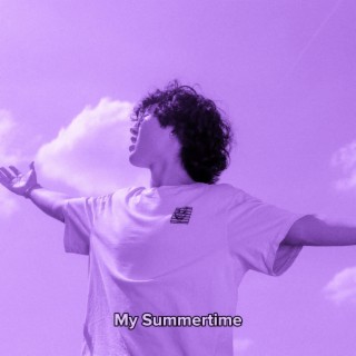 My Summertime (Slowed + Reverbed)