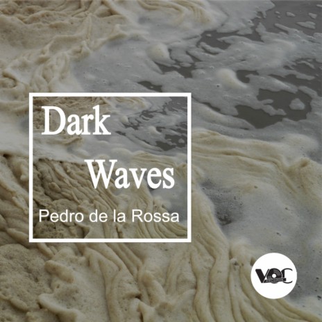 Dark Waves (Original Mix) | Boomplay Music