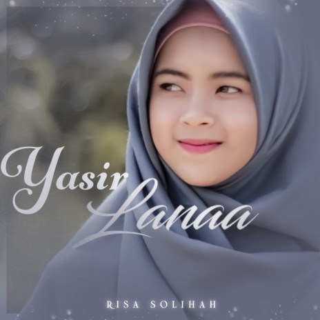 Yasir Lanaa | Boomplay Music