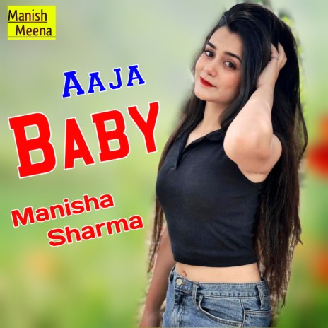 Aaja Baby | Boomplay Music