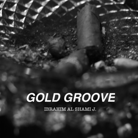 Gold Groove