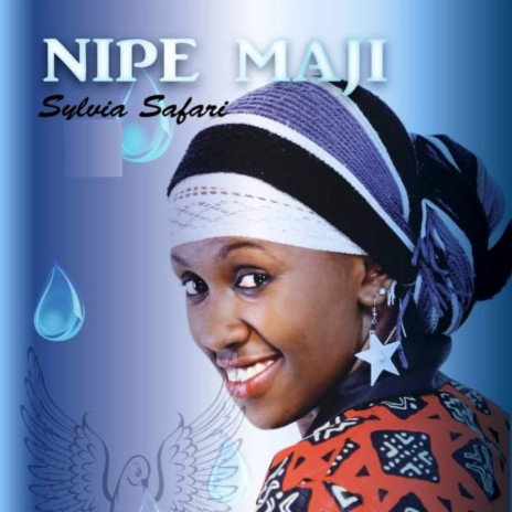 Nipe Maji | Boomplay Music