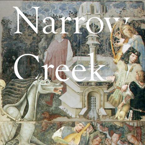 Narrow Creek | Boomplay Music