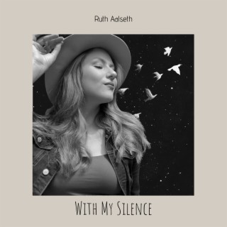 With My Silence