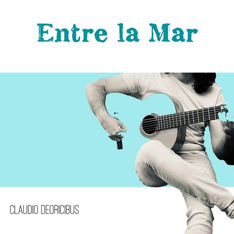 Entre la Mar | Boomplay Music