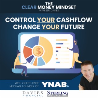 EP 17 - Control Your Cashflow, Control Your Future w/ Jesse Mecham, Founder/CEO of You Need a Budget (YNAB)
