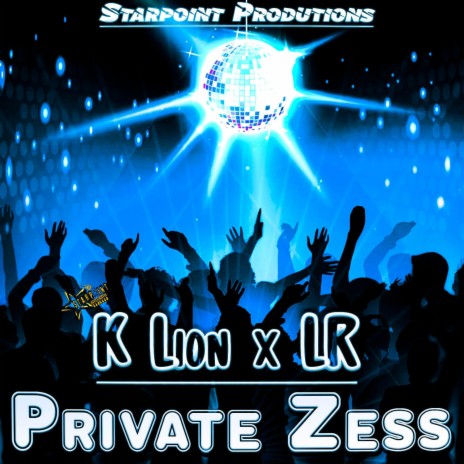 Private Zess (Radio Edit) ft. LR | Boomplay Music