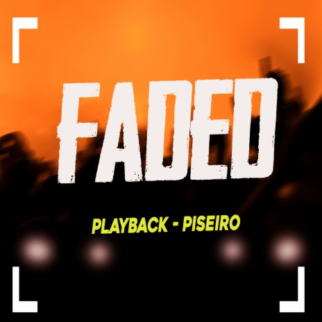 Faded (Playback) | Boomplay Music