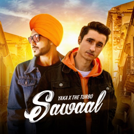 Sawaal ft. The Turbo | Boomplay Music