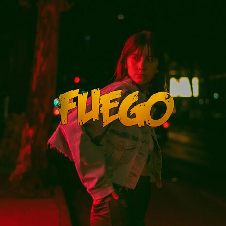 Fuego | Boomplay Music