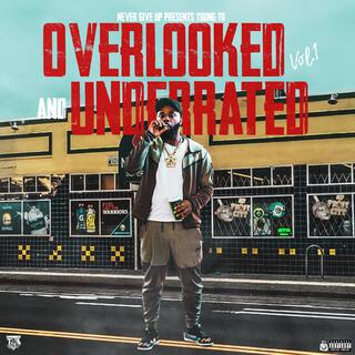 Overlooked & Underrated, Vol. 1