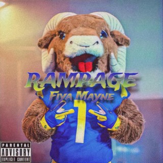 RAMPAGE (Rams Hype Song)